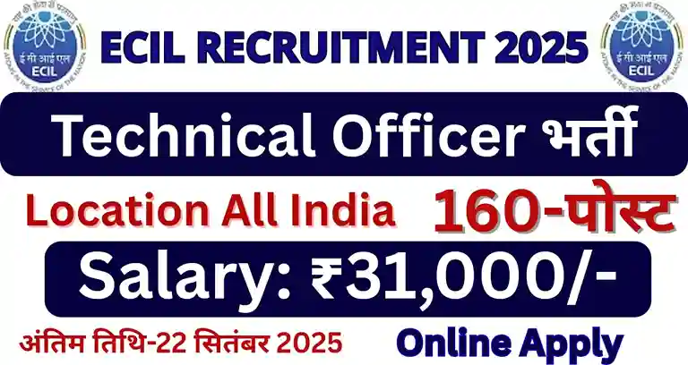 ECIL Technical Officer Recruitment 2025