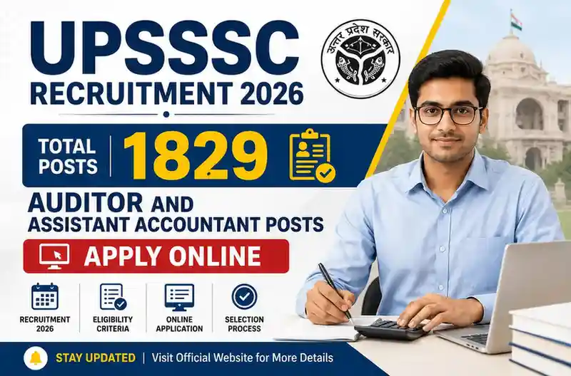 UPSSSC Recruitment 2026 Apply Online for 1829 Auditor and Assistant Accountant Posts