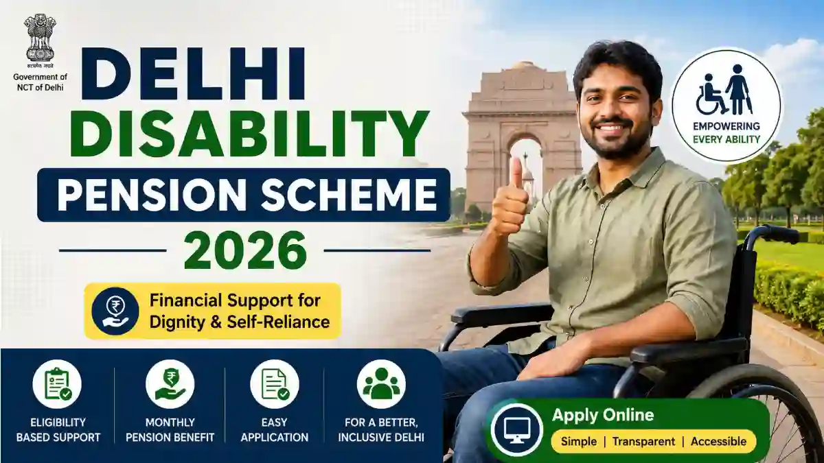 “Delhi Disability Pension Scheme 2026