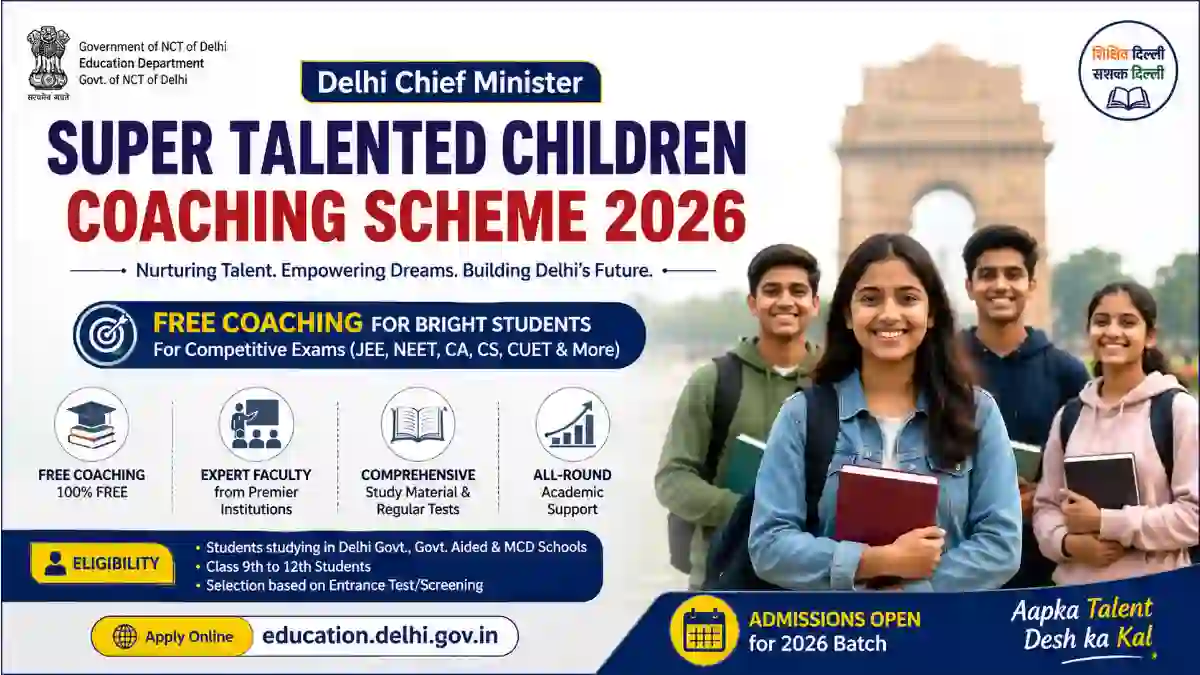Delhi Chief Minister Super Talented Children Coaching Scheme