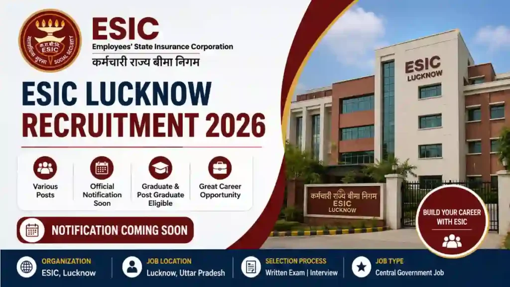 ESIC Lucknow Recruitment 2026